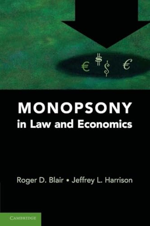 Monopsony in Law and Economics