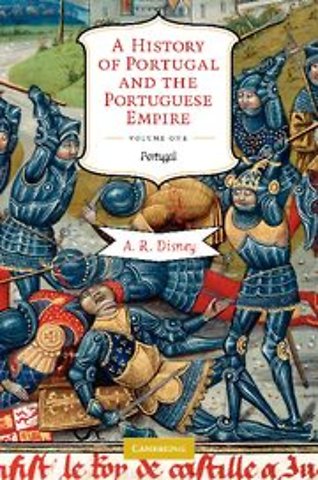 A History of Portugal and the Portuguese Empire 2 Volume Paperback Set