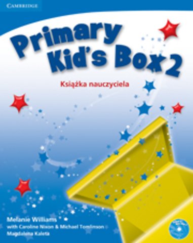 Primary Kid's Box Level 2 Teacher's Book with Audio CD Polish Edition