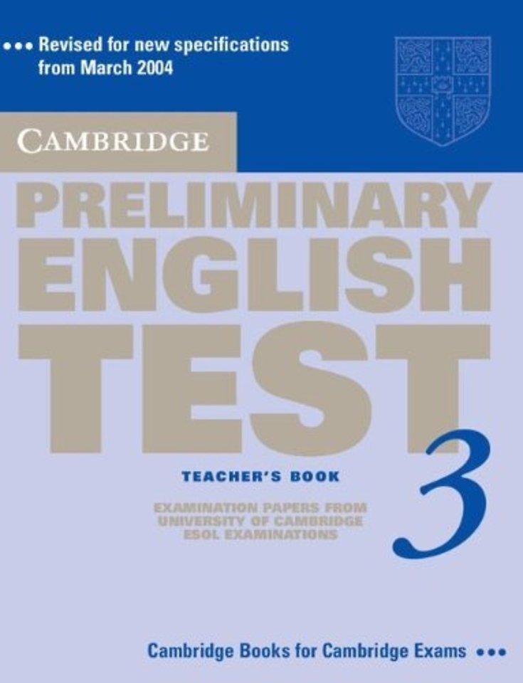 Cambridge Preliminary English Test 3 Teacher's Book