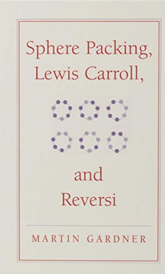 Sphere Packing, Lewis Carroll, and Reversi
