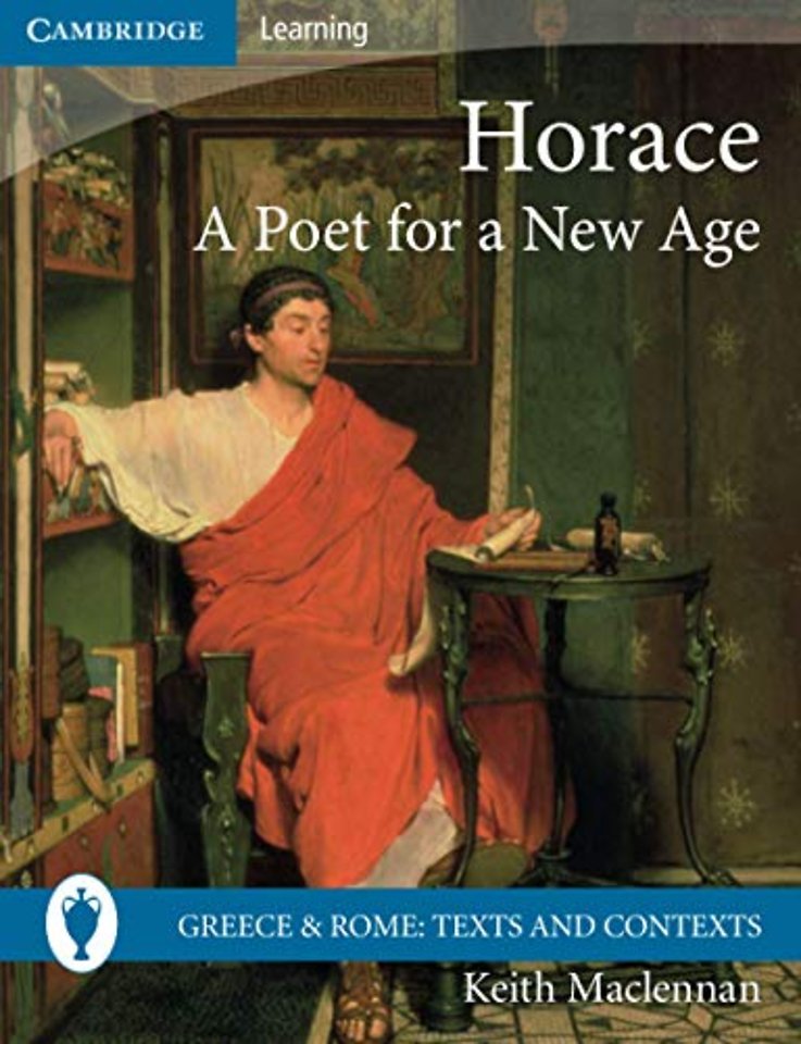 Horace: A Poet for a New Age