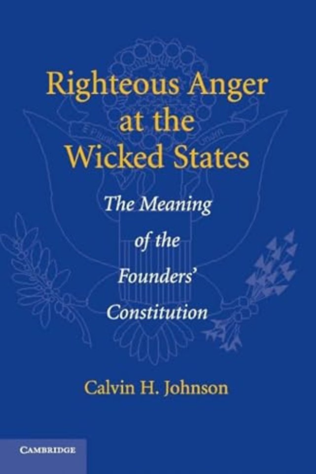 Righteous Anger at the Wicked States