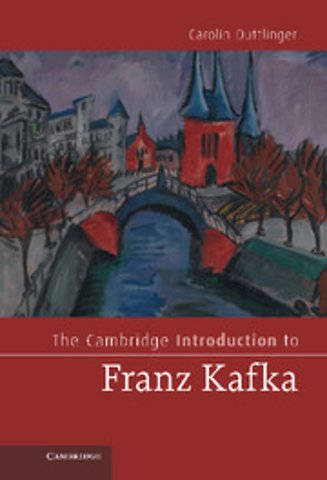The Cambridge Introduction to Franz Kafka
