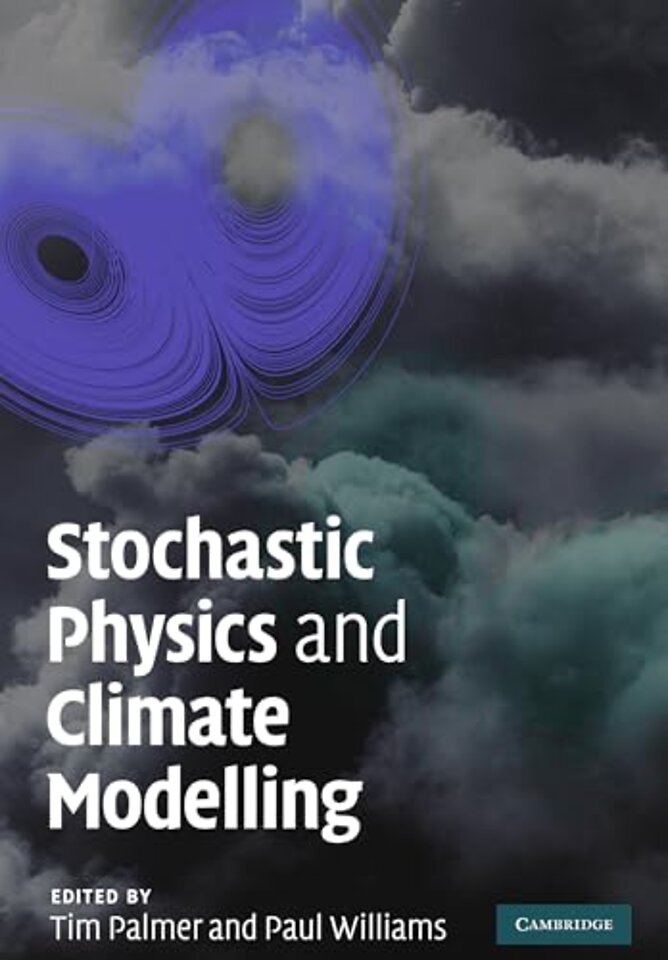 Stochastic Physics and Climate Modelling