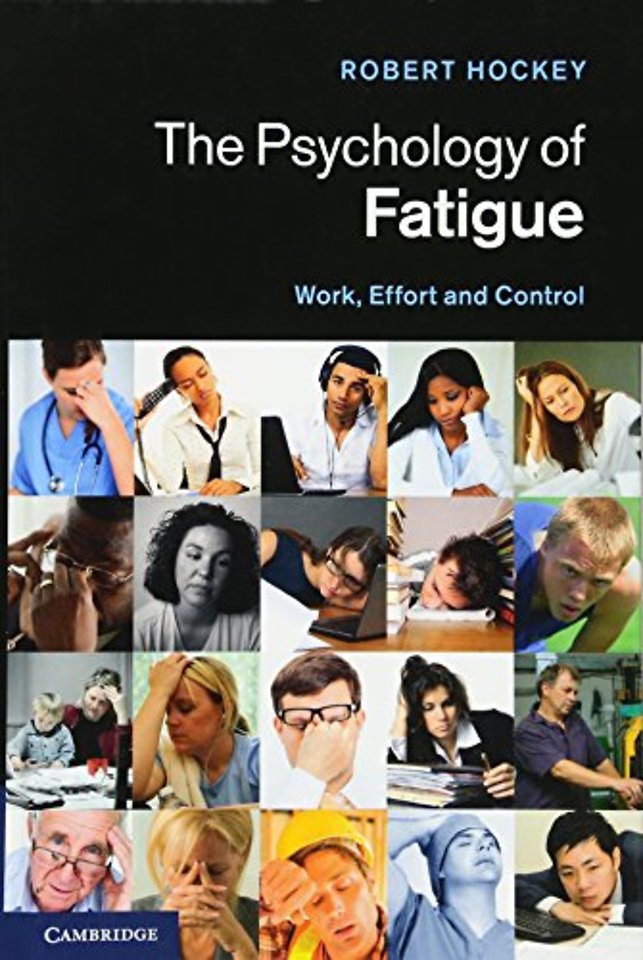 The Psychology of Fatigue