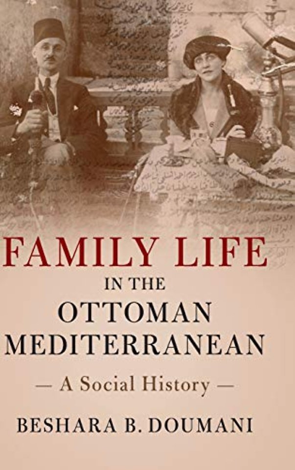 Family Life in the Ottoman Mediterranean