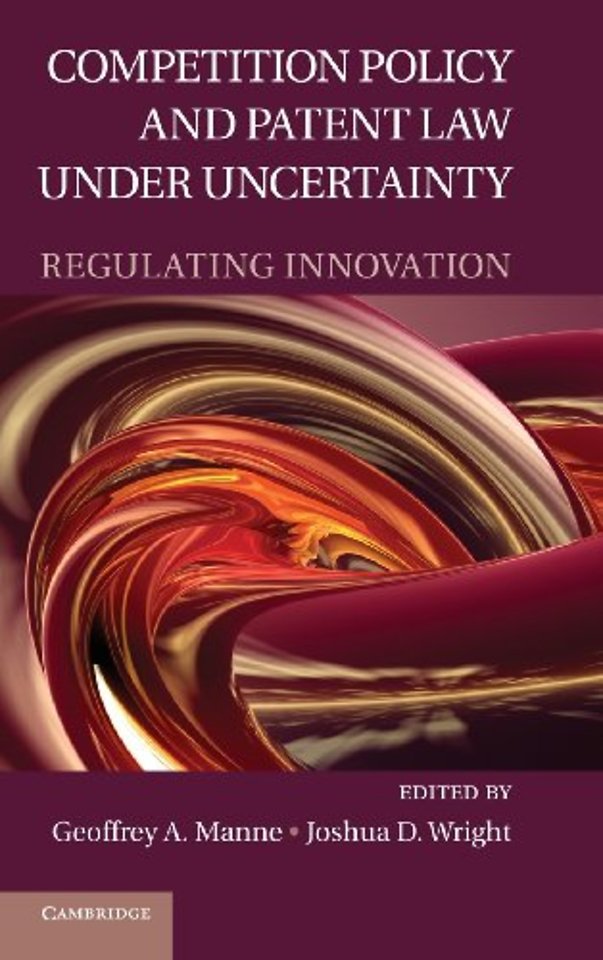 Competition Policy and Patent Law under Uncertainty