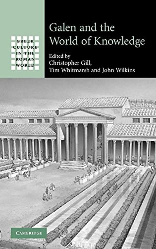 Galen and the World of Knowledge