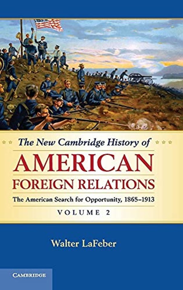 The New Cambridge History of American Foreign Relations