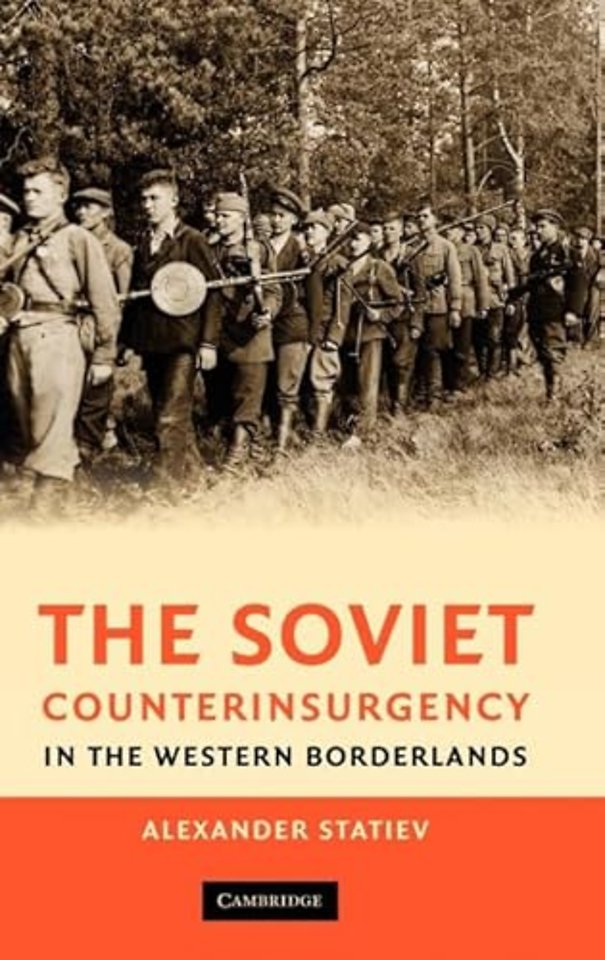 The Soviet Counterinsurgency in the Western Borderlands