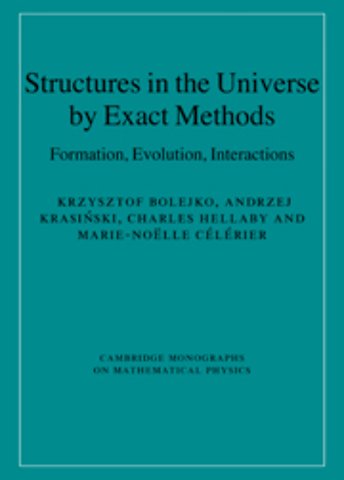 Structures in the Universe by Exact Methods