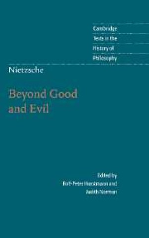 Nietzsche: Beyond Good and Evil