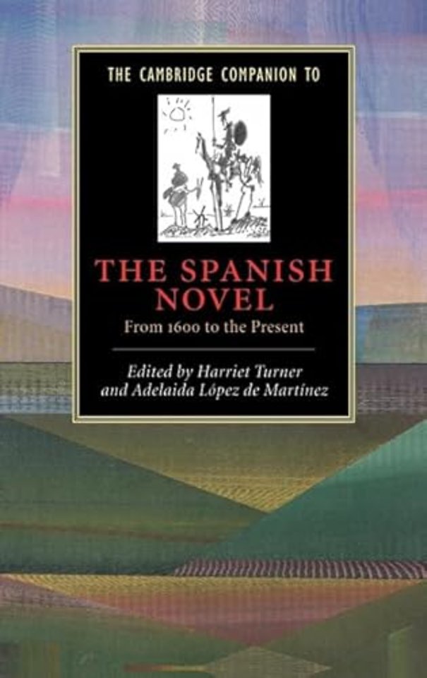 The Cambridge Companion to the Spanish Novel