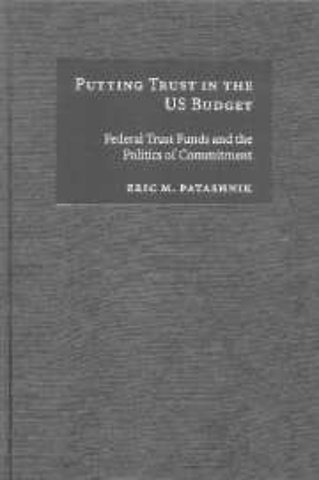 Putting Trust in the US Budget