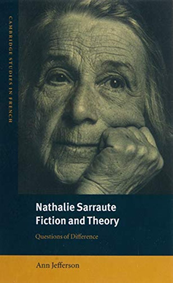 Nathalie Sarraute, Fiction and Theory
