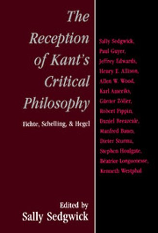The Reception of Kant's Critical Philosophy