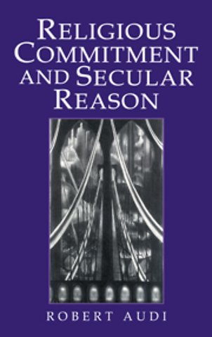 Religious Commitment and Secular Reason