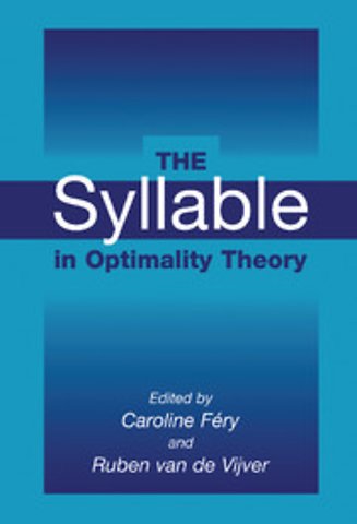The Syllable in Optimality Theory