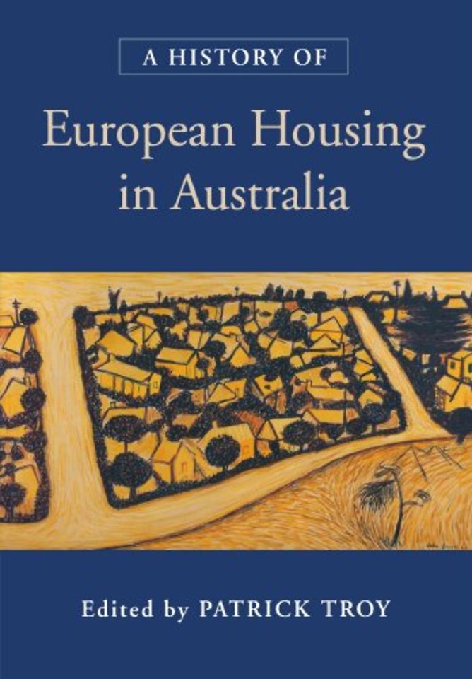 A History of European Housing in Australia