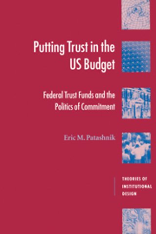 Putting Trust in the US Budget