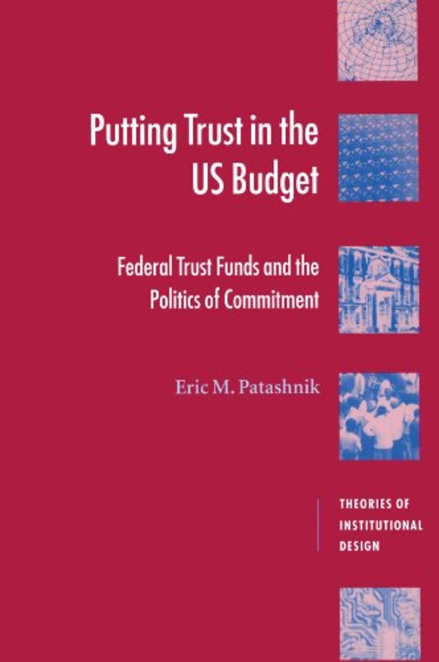 Putting Trust in the US Budget