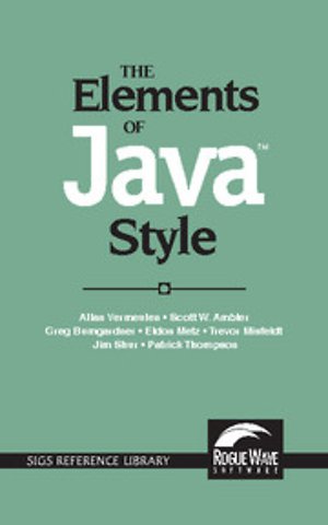 The Elements of Java™ Style