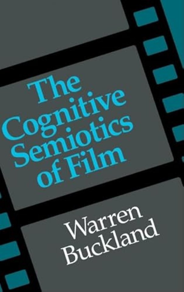 The Cognitive Semiotics of Film