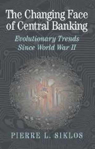 The Changing Face of Central Banking