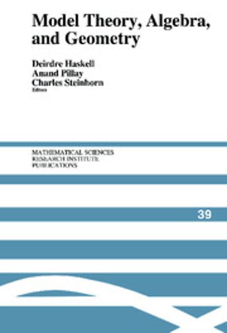 Model Theory, Algebra, and Geometry