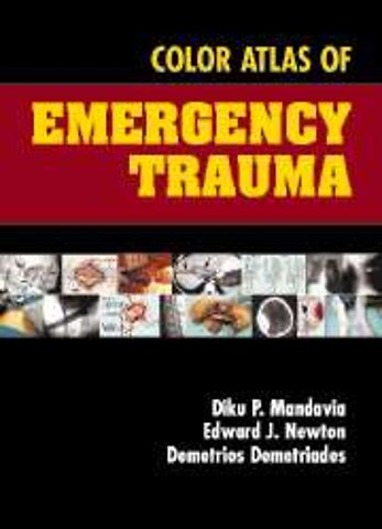 Color Atlas of Emergency Trauma