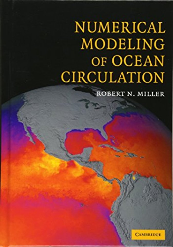Numerical Modeling of Ocean Circulation