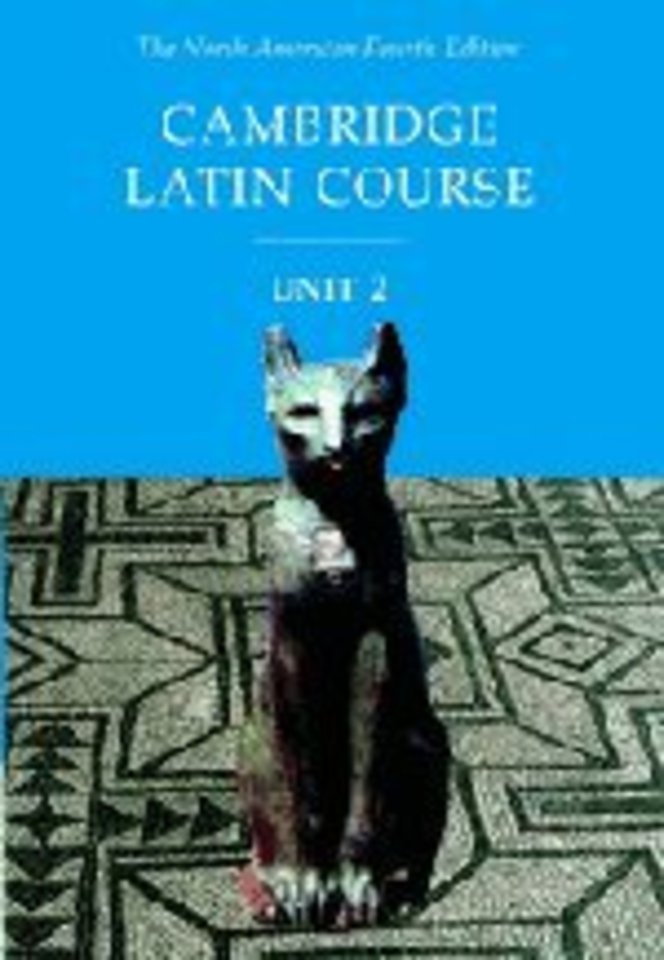 Cambridge Latin Course Unit 2 Student Text North American edition