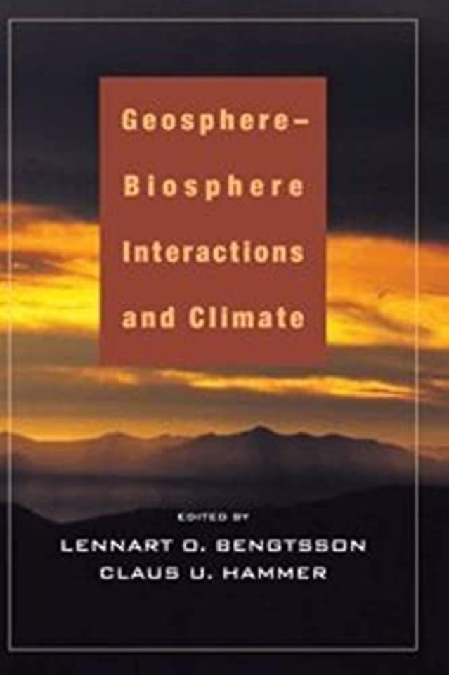 Geosphere-Biosphere Interactions and Climate