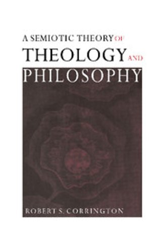 A Semiotic Theory of Theology and Philosophy