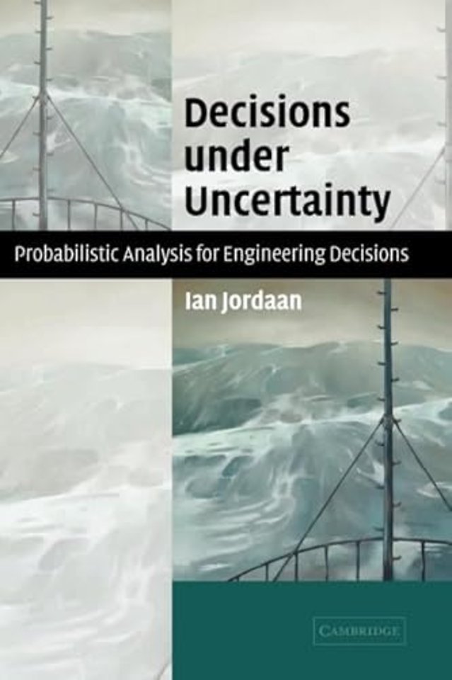 Decisions under Uncertainty