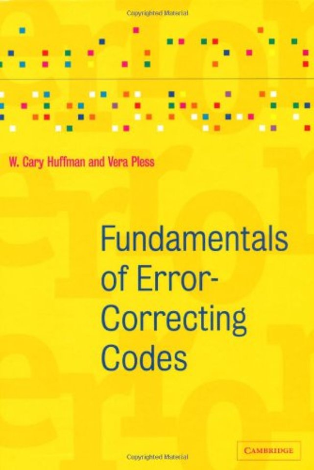 Fundamentals of Error-Correcting Codes
