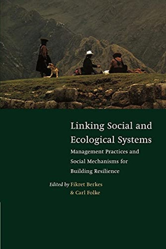 Linking Social and Ecological Systems