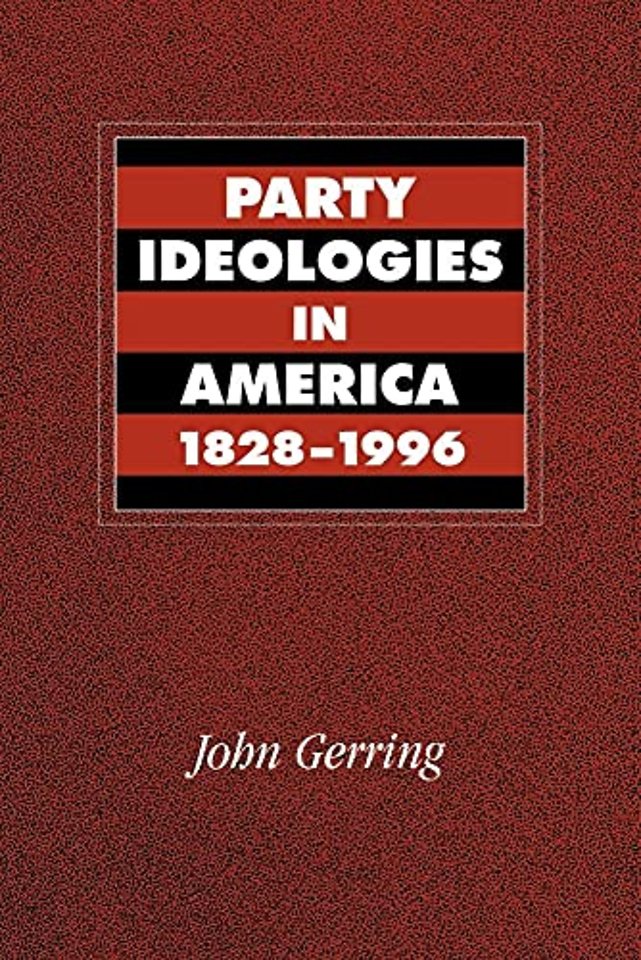 Party Ideologies in America, 1828–1996