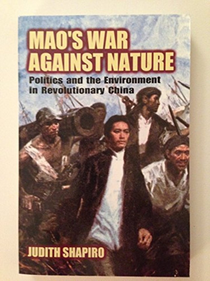 Mao's War against Nature