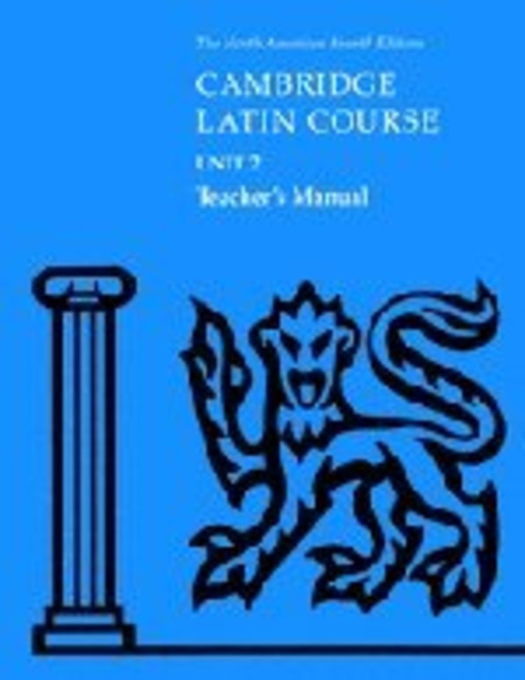 Cambridge Latin Course Unit 2 Teacher's Manual North American edition