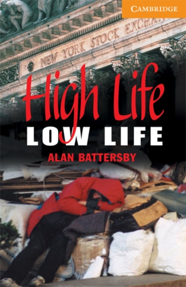 High Life Low Life Level 4 Door Alan Battersby Managementboek Nl