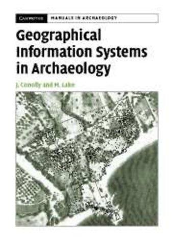 Geographical Information Systems in Archaeology