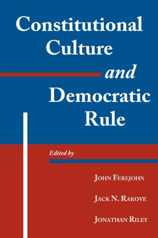 Constitutional Culture and Democratic Rule