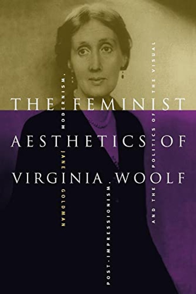 The Feminist Aesthetics of Virginia Woolf