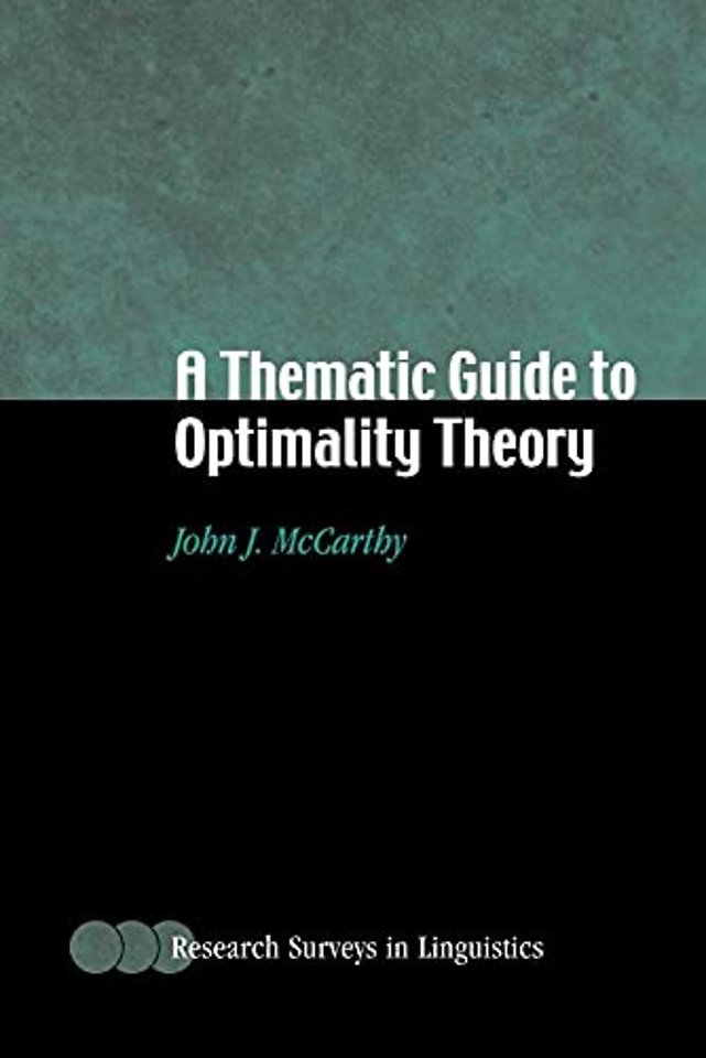 A Thematic Guide to Optimality Theory