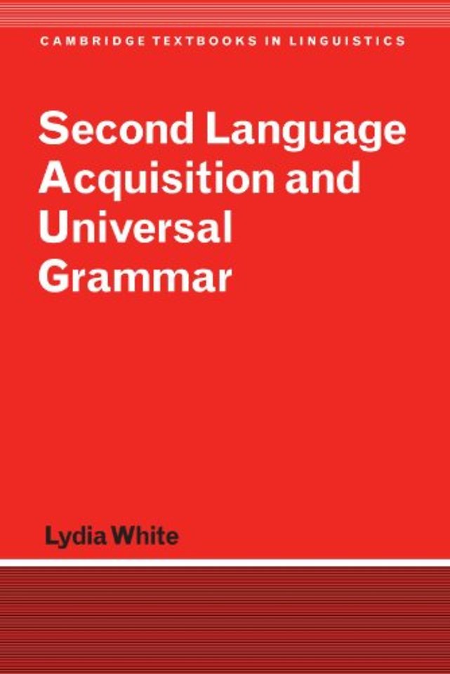 Second Language Acquisition and Universal Grammar
