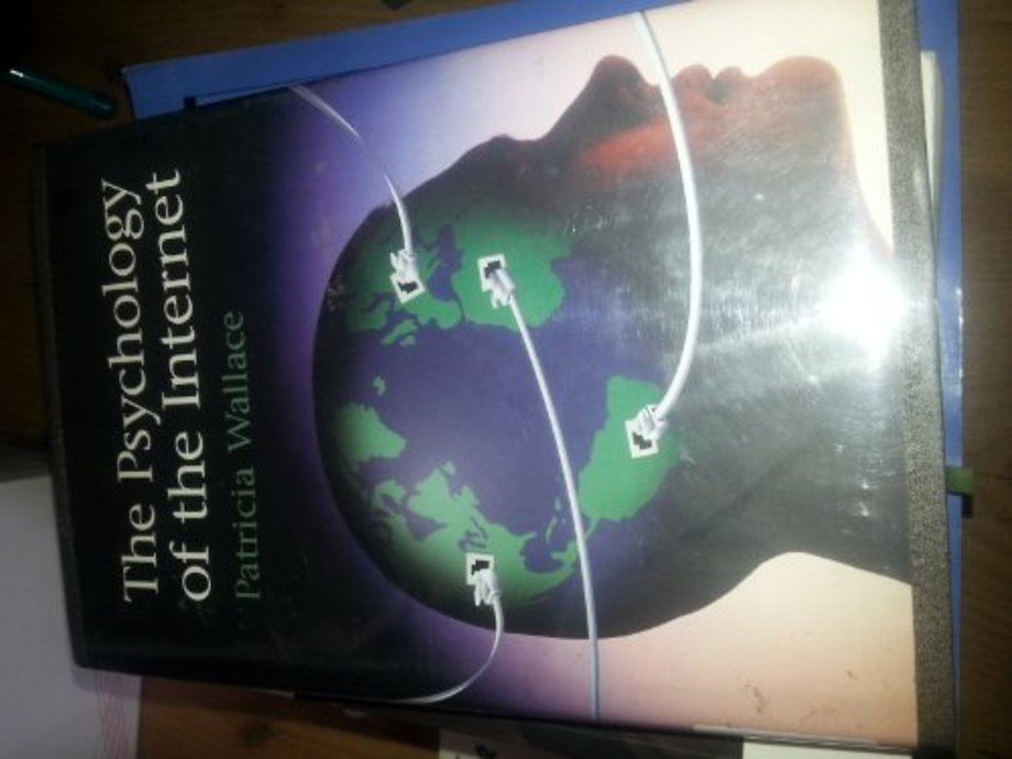 The Psychology of the Internet