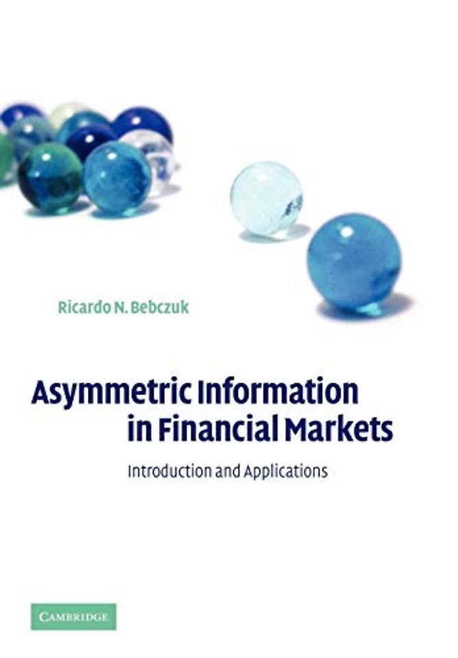 Asymmetric Information in Financial Markets