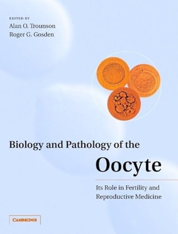 Biology and Pathology of the Oocyte